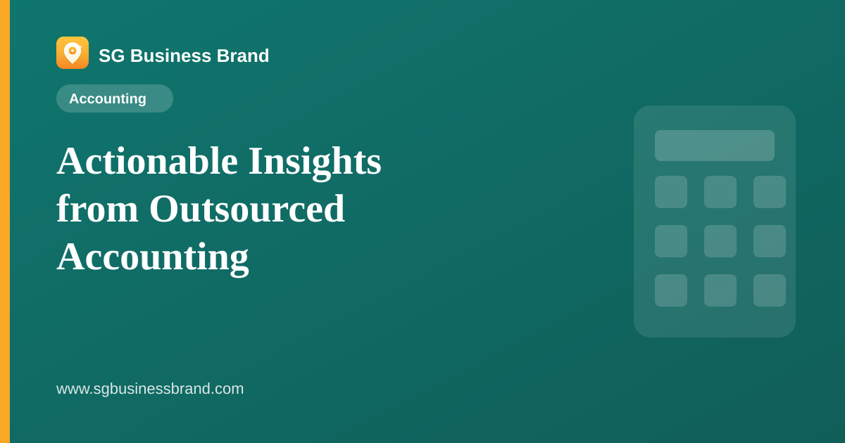 Actionable Insights from Outsourced Accounting