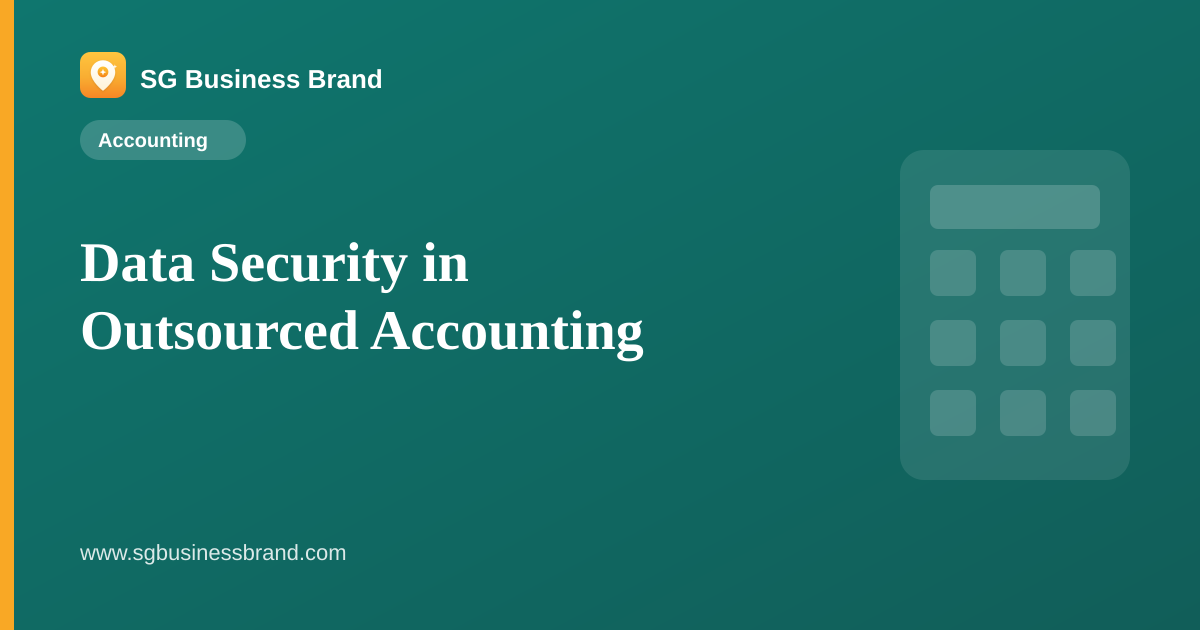Data Security in Outsourced Accounting