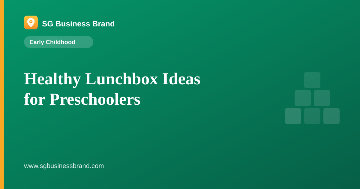 Healthy Lunchbox Ideas for Preschoolers