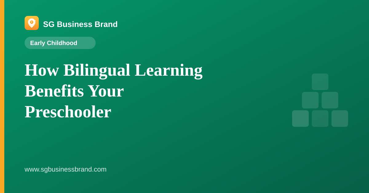 How Bilingual Learning Benefits Your Preschooler