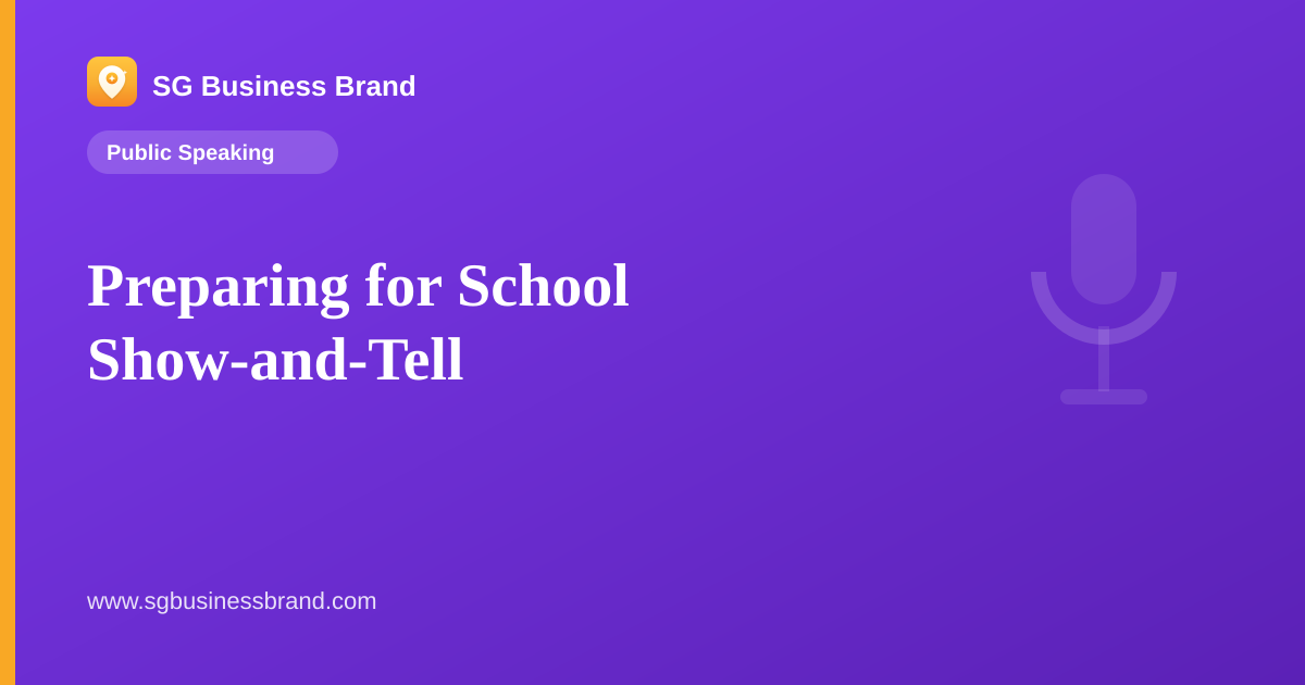 Preparing for School Show-and-Tell